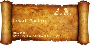 Löbel Martin névjegykártya